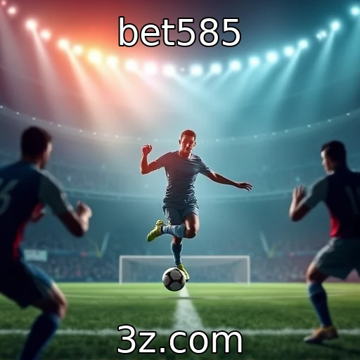 bet585 Como as apostas esportivas estão moldando o futuro do entretenimento
